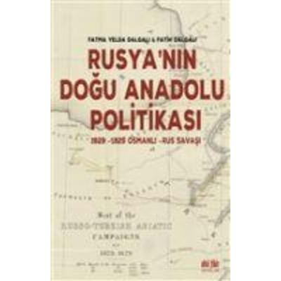 Rusyanin Dogu Anadolu Politikasi, Taschenbuch von Fatma Yelda Dalgali,Fatih Dalgali, Akil Fikir Yayinlari