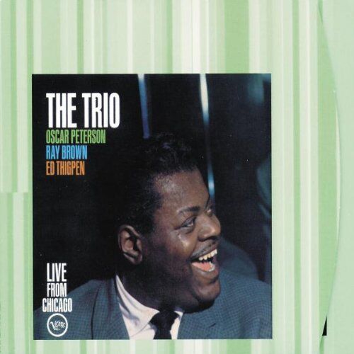 Peterson, Oscar Trio - The Trio - Live From Chicago (Verve Master Edition) - Preis vom 19.10.2026 19:33:35 h