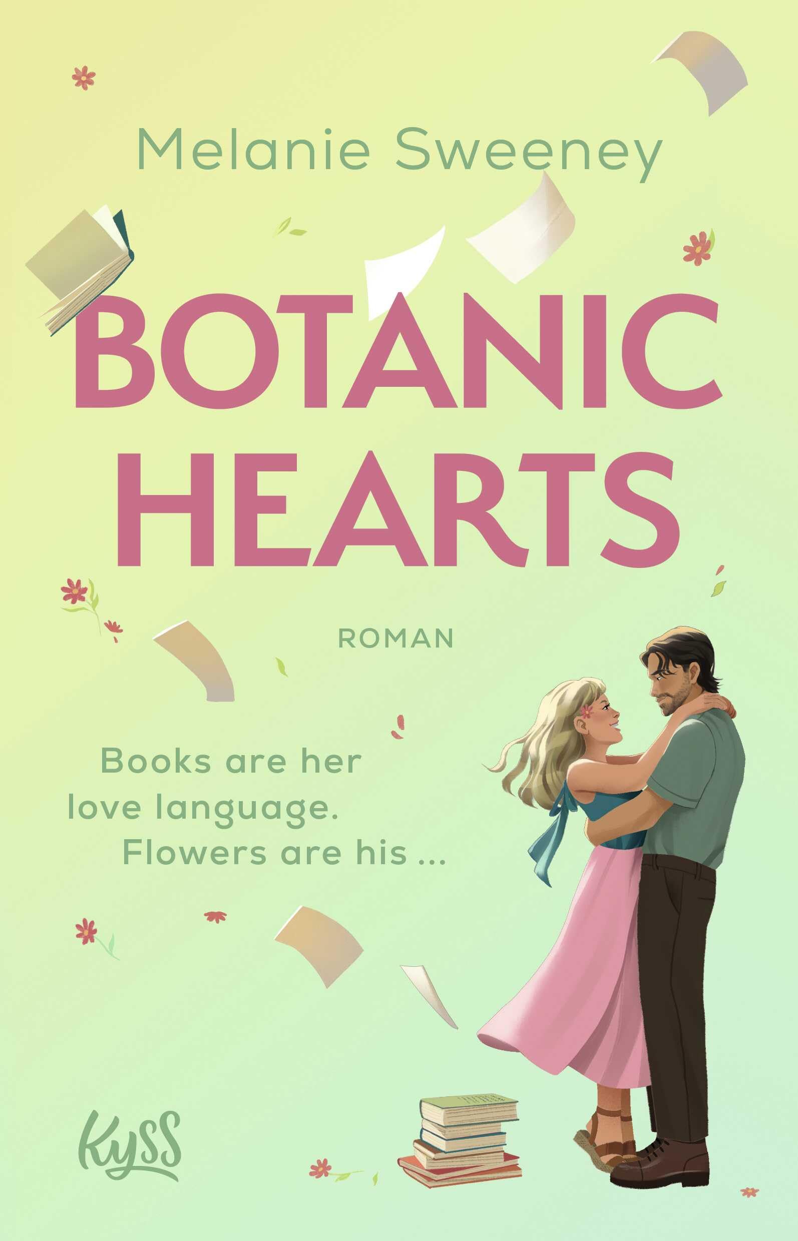 Melanie Sweeney - Botanic Hearts: Books are her love language. Flowers are his ... - Preis vom 18.10.2026 19:22:15 h