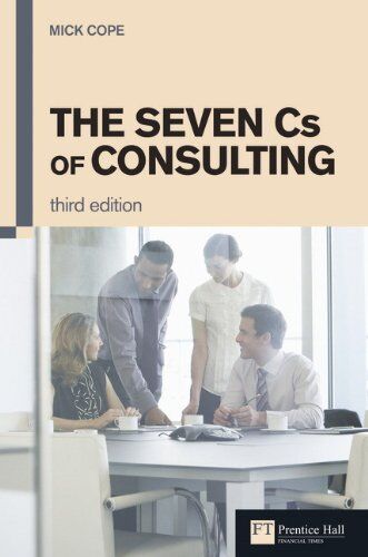 Mick Cope - The Seven Cs of Consulting - Preis vom 09.10.2026 07:28:09 h