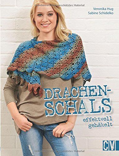 Veronika Hug - Drachenschals effektvoll gehäkelt - Preis vom 30.09.2026 22:30:23 h