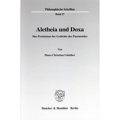 Aletheia und Doxa., Taschenbuch von Hans-Christian Günther, Duncker & Humblot, 978-3-428-09561-2