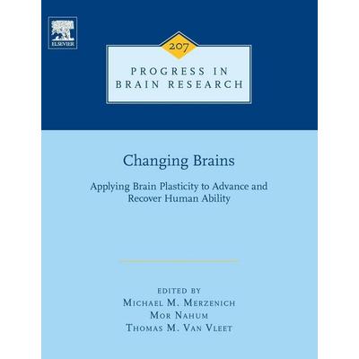 Changing Brains, Gebundene Ausgabe von , Elsevier Science & Technology, 978-0-444-63327-9