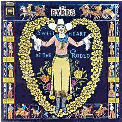 The Byrds - Sweetheart of the Rodeo - Preis vom 09.10.2026 07:28:09 h