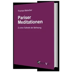 Pariser Meditationen, Fachbücher von Thomas Metscher