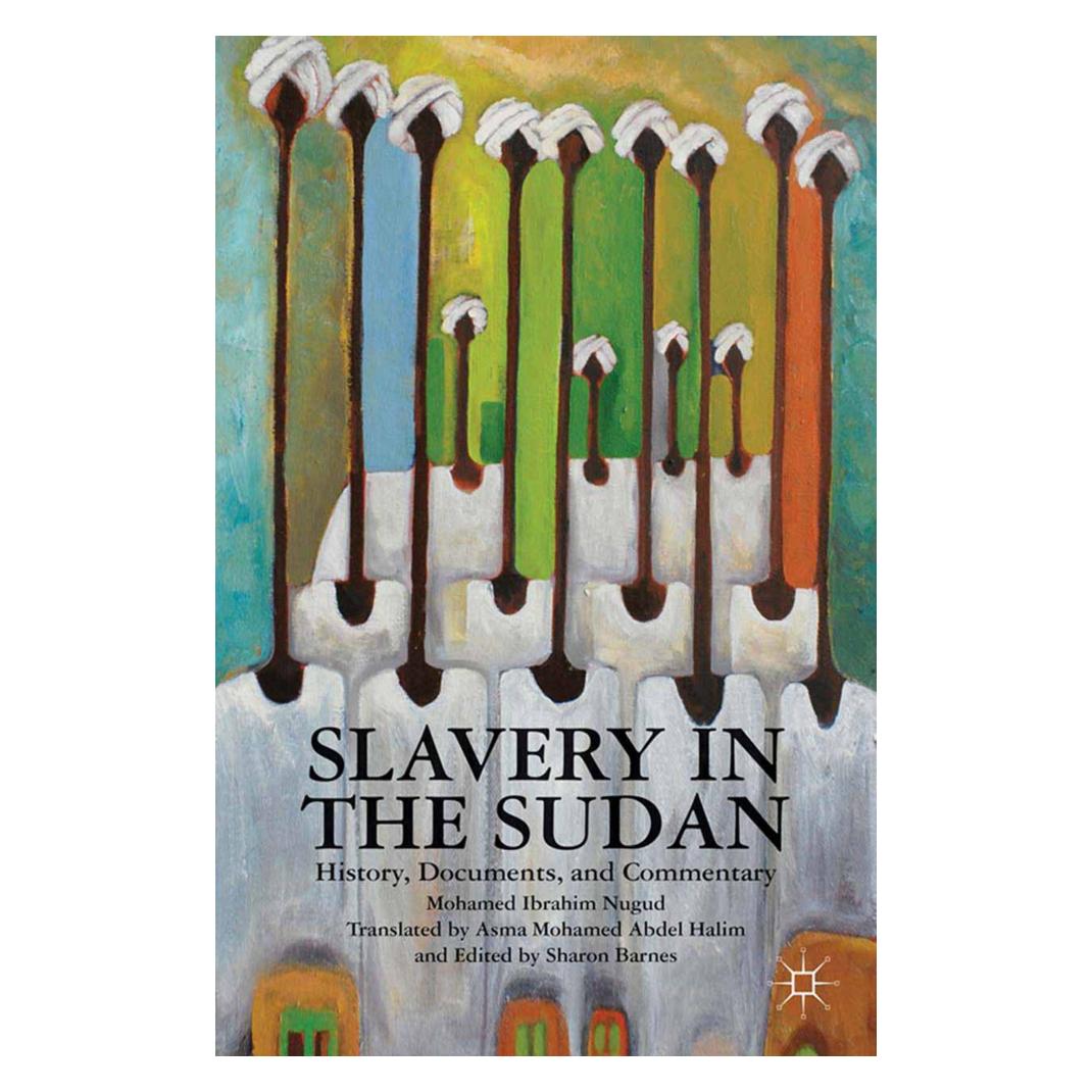 Springer Slavery in the Sudan (Englisch, Softcover, Asma Mohamed Abdel Halim, Mohamed Ibrahim Nugud, Sharon Barnes) (56827075)