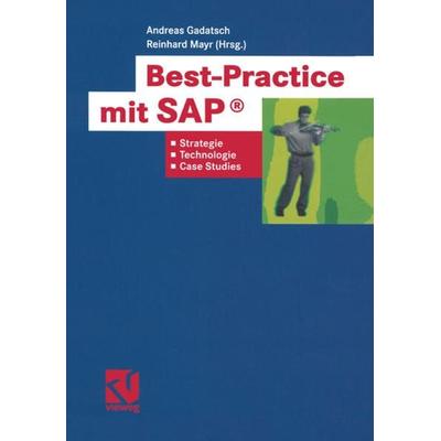 Best-Practice mit SAP®, Taschenbuch von , Vieweg & Teubner, 978-3-322-89040-5