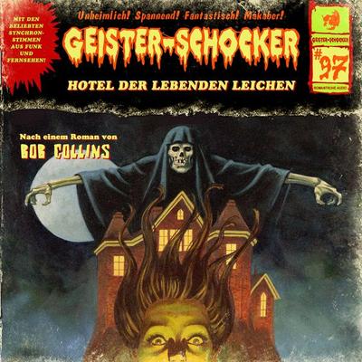 Hotel der lebenden Leichen - Paul Burghardt, Audio, 4260507172471