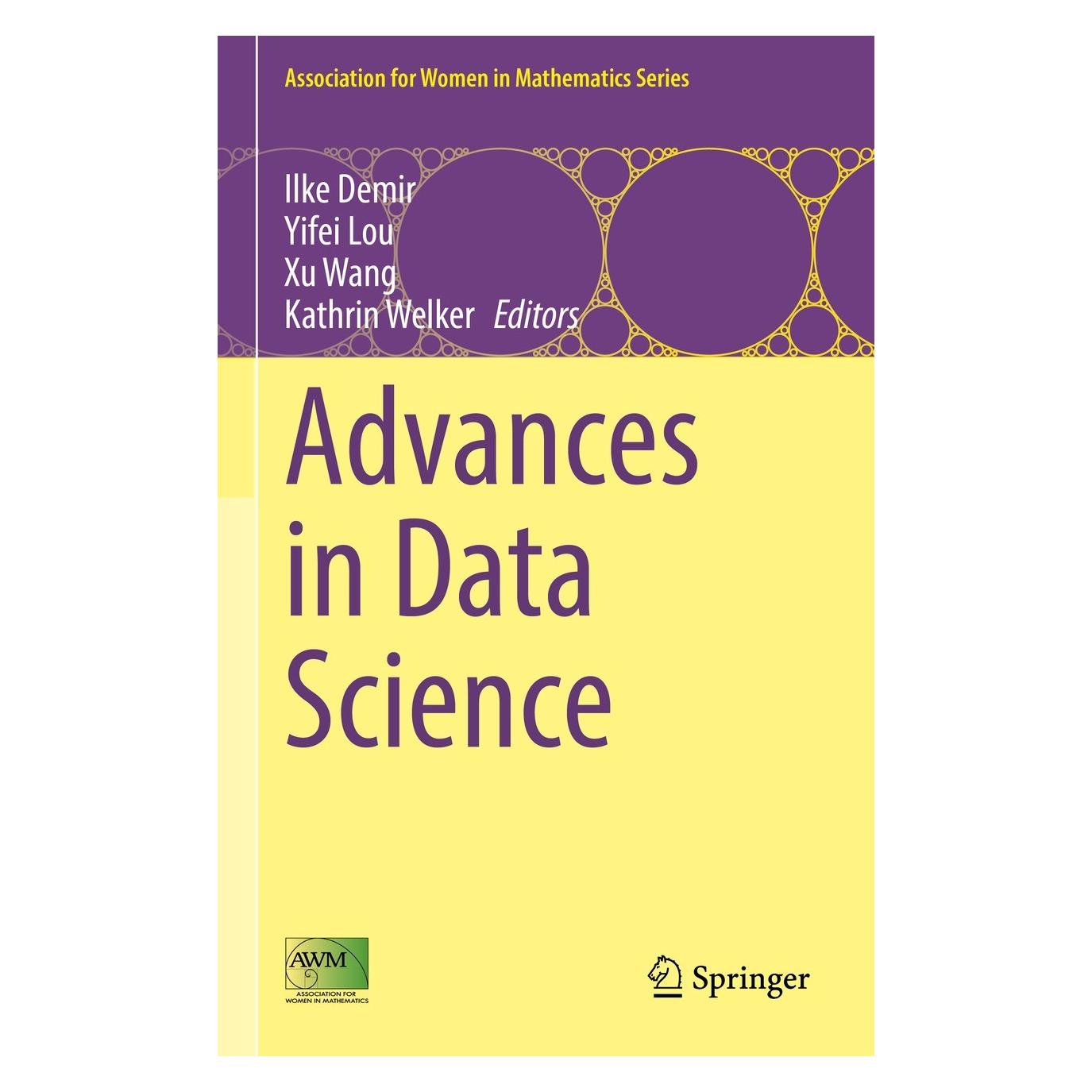 Springer Advances in Data Science (Englisch, Hardcover, Ilke Demir, Kathrin Welker, Xu Wang, Yifei Lou) (9783030798901)