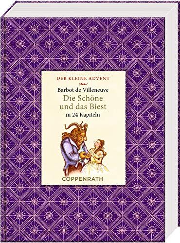 Gabrielle-Suzanne Barbot De Villeneuve - Kleine Klassiker - Der kleine Advent - Die Schöne und das Biest: in 24 Kapiteln - Preis vom 02.10.2026 23:42:20 h