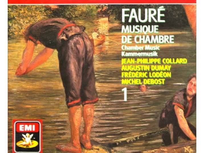 Faure: Chamber Music 1