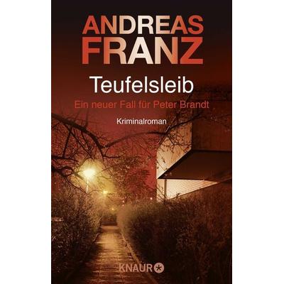 Teufelsleib / Peter Brandt Band 4, Taschenbuch von Andreas Franz, Knaur Taschenbuch
