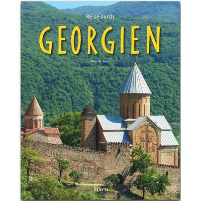 Reise durch Georgien, Gebundene Ausgabe von Walter M. Weiss, Stürtz, 978-3-8003-4356-0