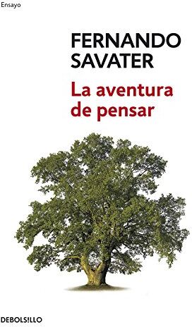 Fernando Savater - La aventura de pensar (ENSAYO-FILOSOFIA, Band 26204) - Preis vom 10.10.2026 11:48:34 h