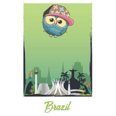 Hip Hop Owl in Brazil, Taschenbuch von Travel Owl, Independently Published, 978-1-72373-139-6