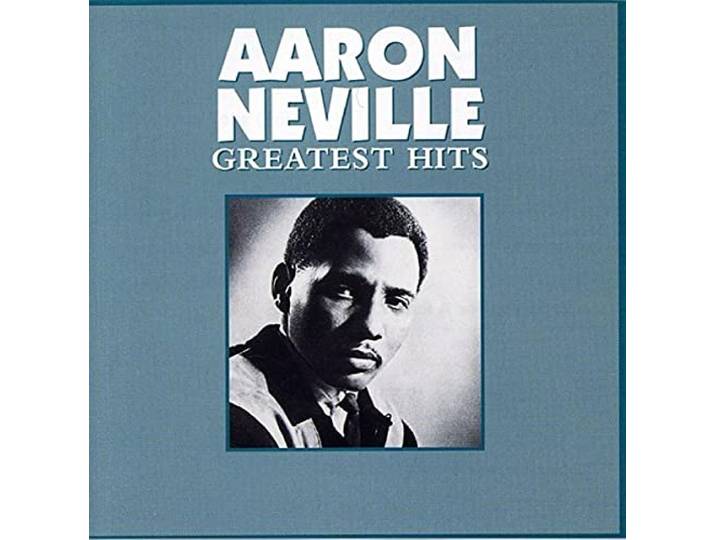 Greatest Hits Aaron Neville