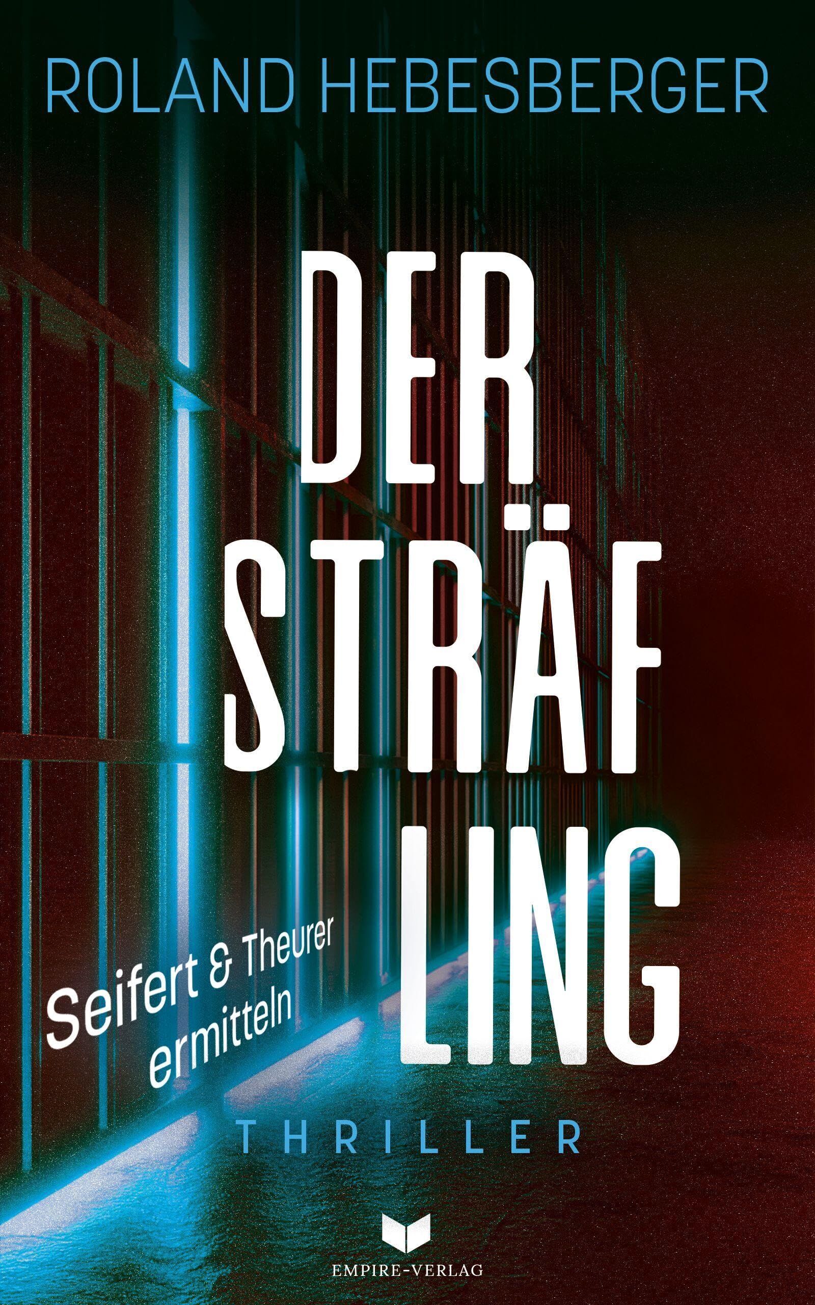 Roland Hebesberger - Der Sträfling - Preis vom 02.10.2026 23:42:20 h