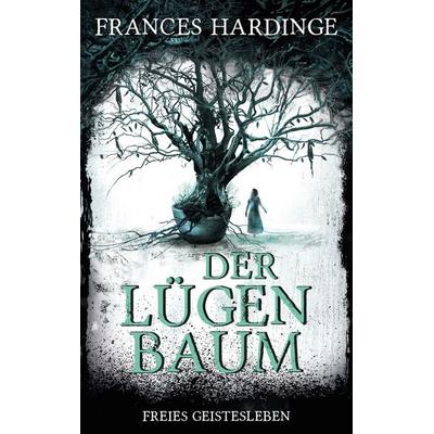 Der Lügenbaum, Gebundene Ausgabe von Frances Hardinge, Freies Geistesleben