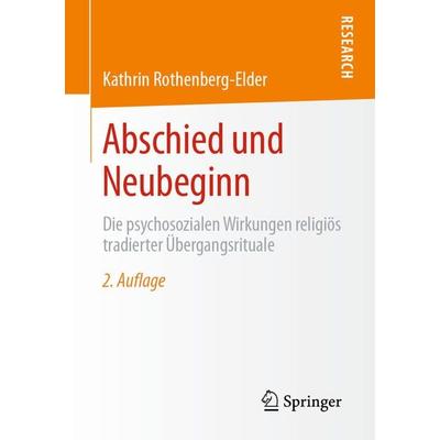 Abschied und Neubeginn, Taschenbuch von Kathrin Rothenberg-Elder, Springer Fachmedien Wiesbaden GmbH, 978-3-658-32279-3