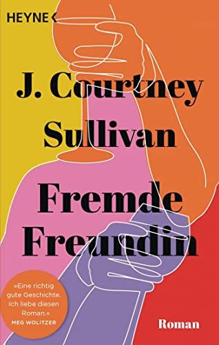 Sullivan, J. Courtney - Fremde Freundin - Preis vom 07.10.2026 11:45:10 h