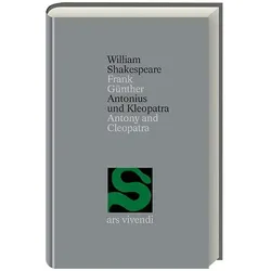 Antonius und Cleopatra. (Gesamtausgabe, 3), Sprachbücher von William Shakespeare, Frank Günther