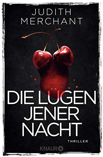 Judith Merchant - Die Lügen jener Nacht: Thriller - Preis vom 09.10.2026 07:28:09 h