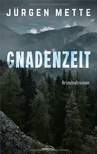 Jürgen Mette - Gnadenzeit: Kriminalroman. - Preis vom 18.10.2026 19:22:15 h