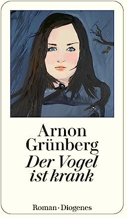 Arnon Grunberg - Der Vogel ist krank (detebe) - Preis vom 13.10.2026 19:28:25 h