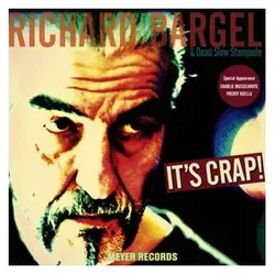 Rough Trade, Schallplatten, It's Crap! (Richard Bargel)