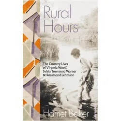 Rural Hours, Belletristik von Harriet Baker