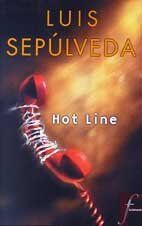 Luis Sepúlveda - HOT LINE FIC (Ficcionario) - Preis vom 11.10.2026 03:10:56 h