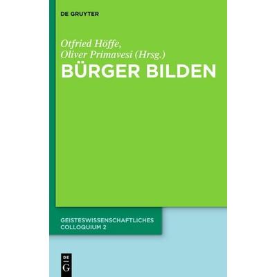 Bürger bilden, Gebundene Ausgabe von , De Gruyter, 978-3-11-035086-9