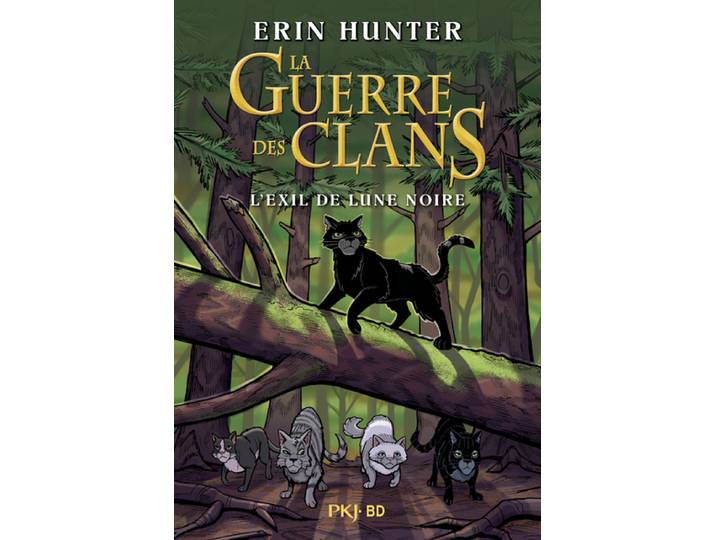 La guerre des clans - BD - L'exil de Lune Noire (BD)