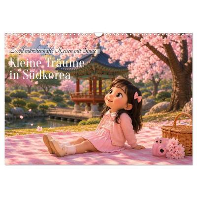 Kleine Träume in Korea (Wandkalender 2027 DIN A3 quer), CALVENDO Monatskalender