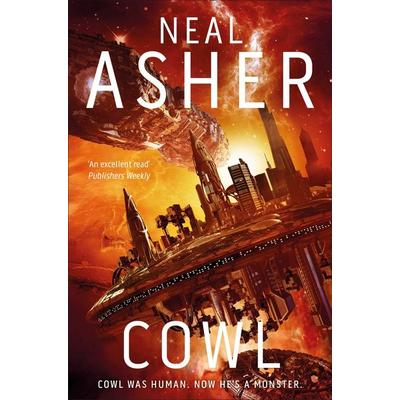 Cowl, Taschenbuch von Neal Asher, Macmillan Publishers International, 978-1-5290-0228-7