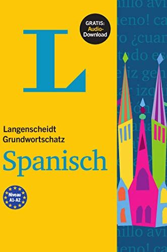 Langenscheidt Grundwortschatz Spanisch: Buch mit Audio-Download - Preis vom 10.10.2026 11:48:34 h