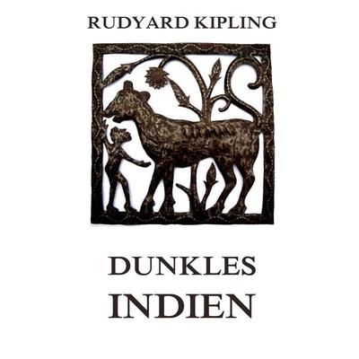 Dunkles Indien, Taschenbuch von Rudyard Kipling, Jazzybee Verlag, 978-3-8496-8246-0