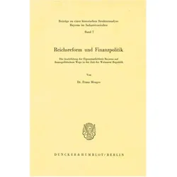 Reichsreform und Finanzpolitik., Fachbücher von Franz Menges