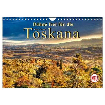 Bühne frei für die Toskana (Wandkalender 2027 DIN A4 quer), CALVENDO Monatskalender