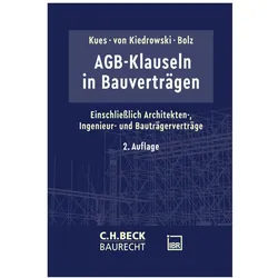 AGB-Klauseln in Bauverträgen, Fachbücher von Stephan Bolz, Jarl-Hendrik Kues, Bernhard von Kiedrowski