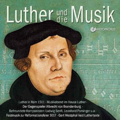 Luther and Music - Heinrich Finck,Ludwig Senft,Nicolas Gombert, CD, 4010072774033