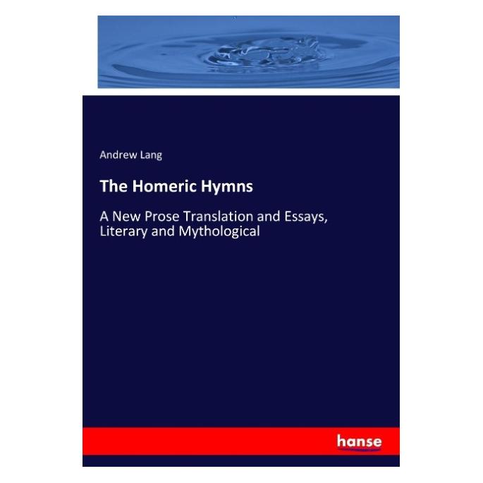 Hansebooks The Homeric Hymns (Englisch, Softcover, Andrew Lang) (57149841)