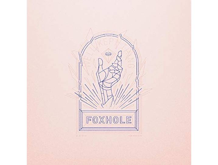 Foxhole - Well Kept Thing