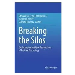 Breaking the Silos, Fachbücher von Jonathan Kasler, Phil Fitzsimmons