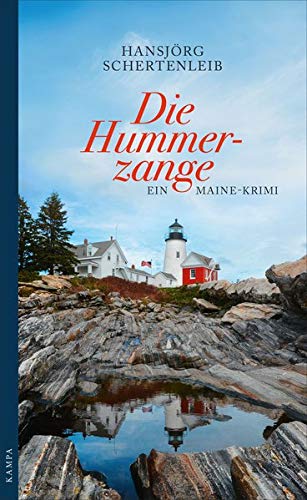 Hansjörg Schertenleib - Die Hummerzange: Ein Maine-Krimi - Preis vom 13.10.2026 11:25:28 h