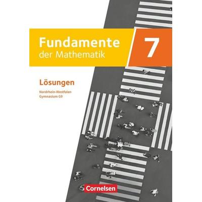 Fundamente der Mathematik - Nordrhein-Westfalen - 7. Schuljahr, Taschenbuch von , Cornelsen Verlag, 978-3-06-040422-3