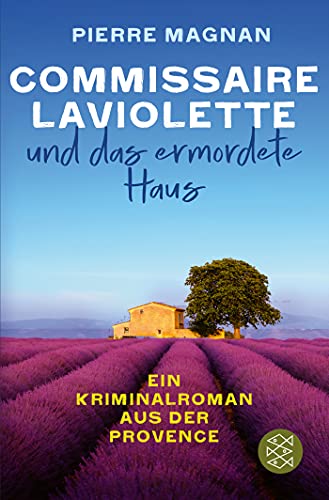 Pierre Magnan - Commissaire Laviolette und das ermordete Haus: Kriminalroman (Laviolette ermittelt in der Provence, Band 0) - Preis vom 04.10.2026 03:51:26 h