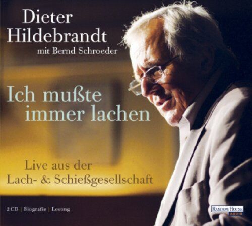 Bernd Schroeder - Ich mußte immer lachen: Dieter Hildebrandt erzählt sein Leben - Preis vom 16.10.2026 11:41:07 h