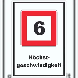 HB-Druck Höchstgeschwindigkeit 6 kmh nicht zu überschreiten Aufkleber mit Symbol und Text A1 (594x841mm)
