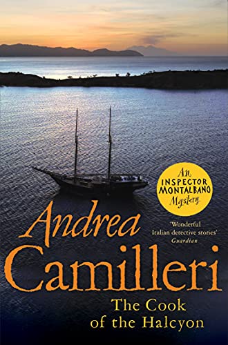 Andrea Camilleri - The Cook of the Halcyon (Inspector Montalbano mysteries) - Preis vom 11.10.2026 03:10:56 h